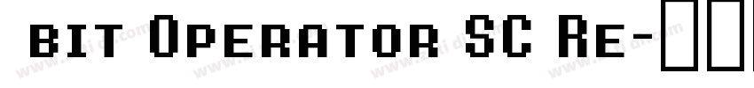  bit Operator SC Re字体转换